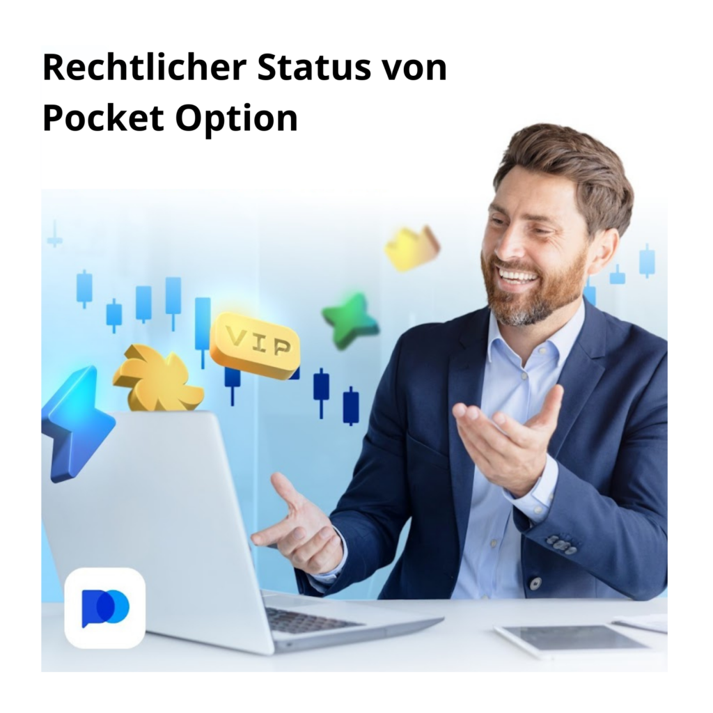 Rechtlicher status von Pocket Option in Deutschland.